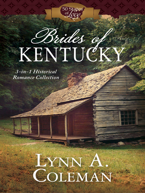 Title details for Brides of Kentucky by Lynn A. Coleman - Available